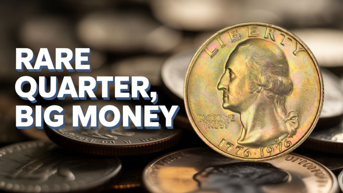 How a 1976 Bicentennial Quarter Could Make You Rich